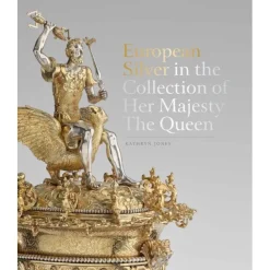 European Silver In The Collection Of Her Majesty The Queen*Royal Collection Shop Outlet